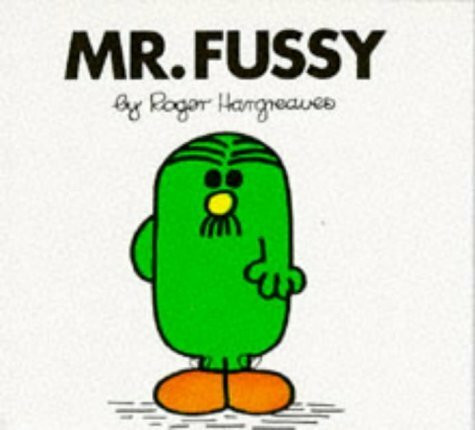 Mr. Fussy (Mr. Men Library)