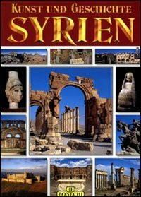 Kunst und Geschichte Syrien