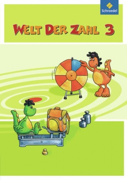 Welt der Zahl 3. Schülerband. Ausgabe Nord