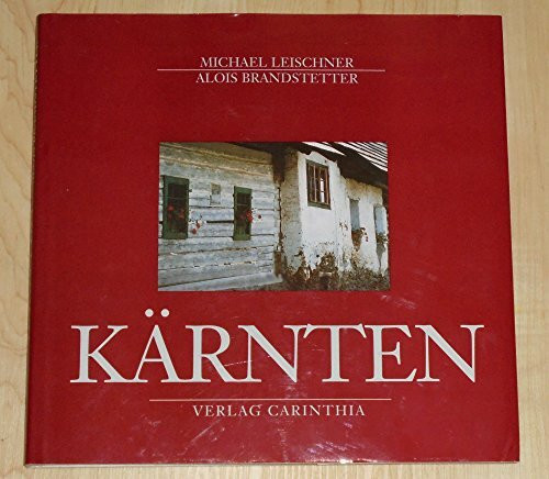 Kärnten. Im besonderen