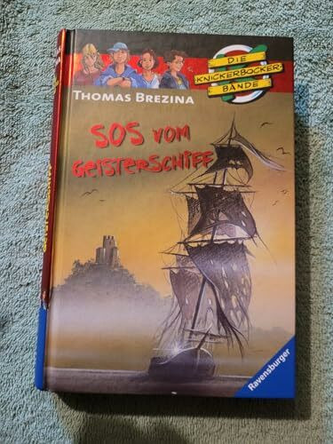 SOS vom Geisterschiff (Die Knickerbocker-Bande, Band 16)