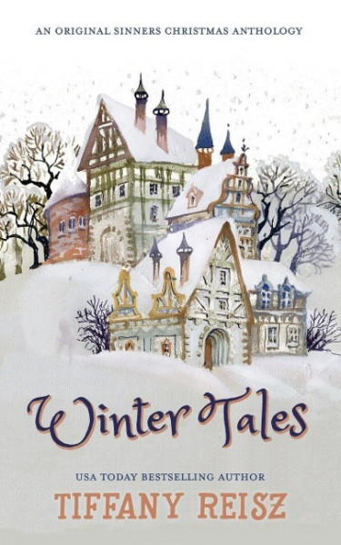 Winter Tales: An Original Sinners Christmas Anthology