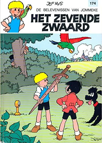 Het zevende zwaard (De belevenissen van Jommeke, 174, Band 174)