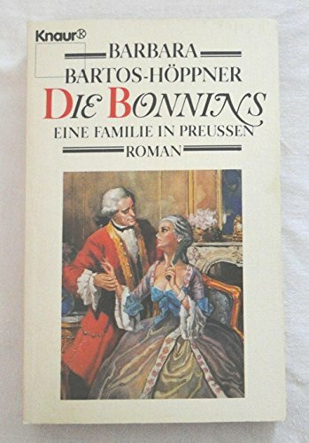 Die Bonnins - Eine Familie in Preußen