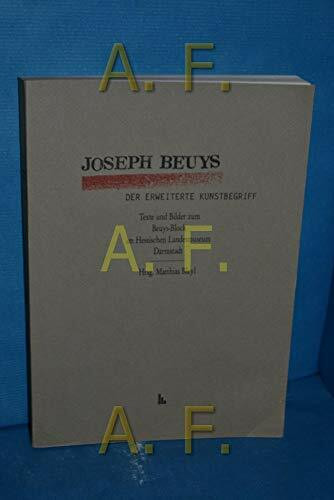 Joseph Beuys. Der erweiterte Kunstbegriff