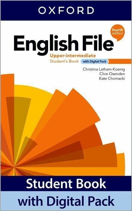 English File: Upper Intermediate: Student Book with Digital Pack: Print Student Book and 2 years' access to Student e-book, Workbook e-book, Online... English File: Upper Intermediate: Student Book with Digital Pack: Print Student Book and 2 years' access to Student e-book, Workbook e-book, Online Practice and Student Resources.