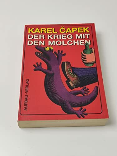 Der Krieg mit den Molchen