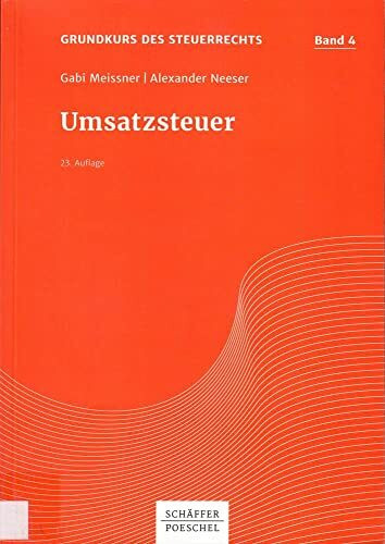 Umsatzsteuer (Grundkurs des Steuerrechts)