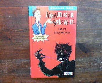 Kommissar Spaghetti und der Kaugummiteufel