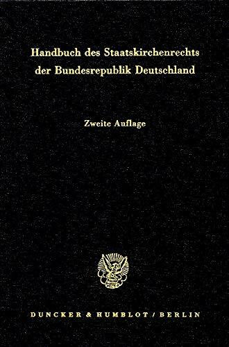 Handbuch des Staatskirchenrechts der Bundesrepublik Deutschland. 1. Bd.