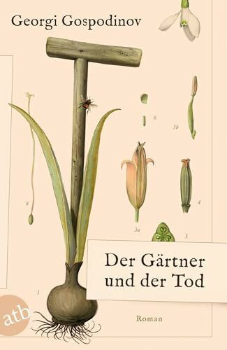 Der Gärtner und der Tod: Roman