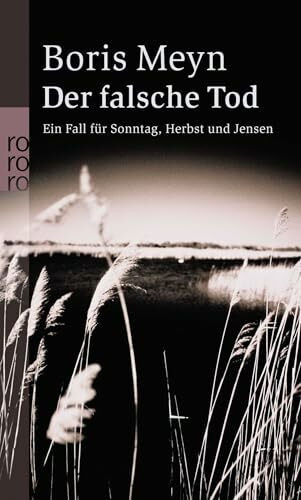 Der falsche Tod: Kriminalroman (Ein Fall für Sonntag, Herbst und Jensen, Band 1)