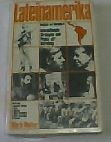Lateinamerika. Analysen und Berichte IV. Internationale Strategien und Praxis der Befreiung