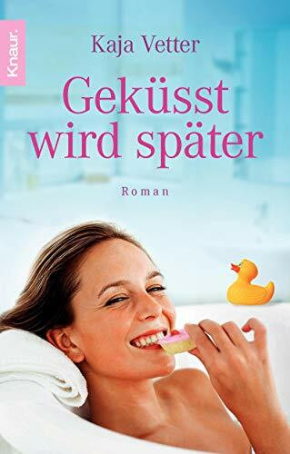 Geküsst wird später