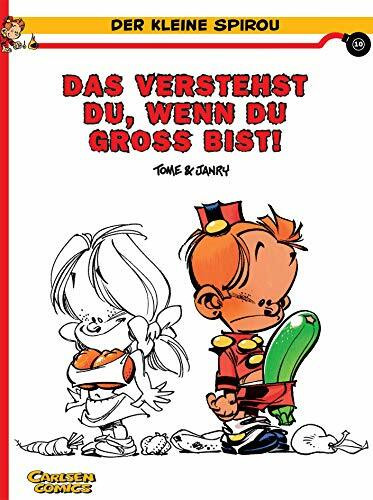 Der kleine Spirou 10: Das verstehst du, wenn du groß bist (10)