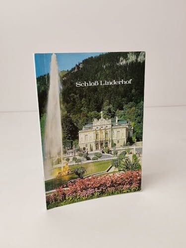 Schloss Linderhof. Amtlicher Führer