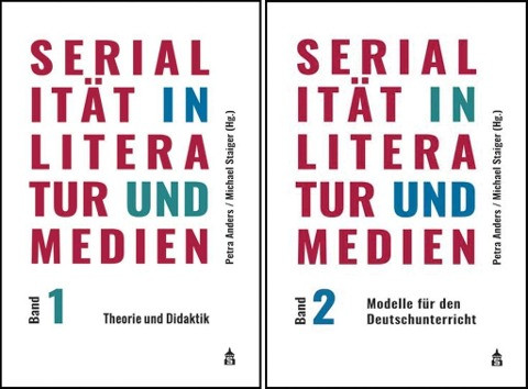 Serialität in Literatur und Medien, Band 1+2