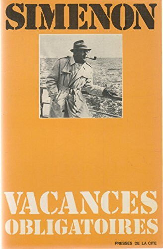 Vacances obligatoires (Non Fiction)