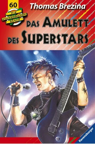 Das Amulett des Superstars (Die Knickerbocker-Bande, Band 60)