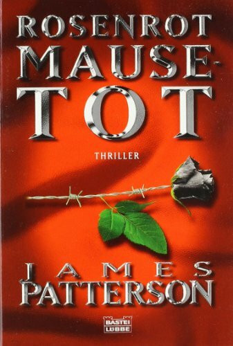 Rosenrot Mausetot: Thriller (Allgemeine Reihe. Bastei Lübbe Taschenbücher)