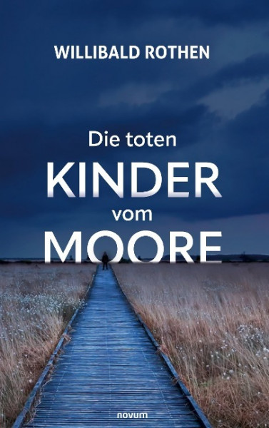 Die toten Kinder vom Moore