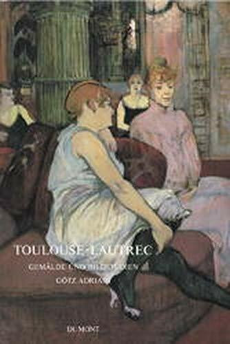 Toulouse-Lautrec - Gemälde und Bildstudien