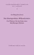 Das Scheinproblem "Willensfreiheit"