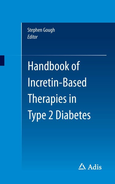 Handbook of Incretin-Based Therapies in Typ 2 Diabetes