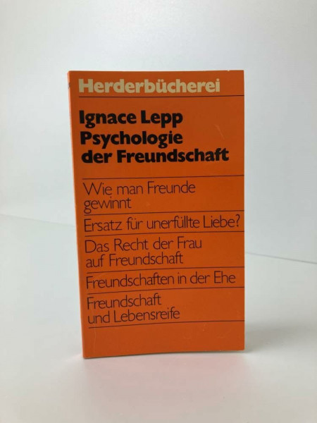 Psychologie der Freundschaft.