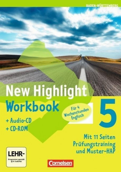 New Highlight 05: 9. Schuljahr. Werkrealschulen (4 Wochenstunden). Workbook/CD-ROM und Lieder-/Text-CD. Baden-Württemberg