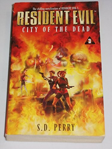 City of the Dead (Resident Evil, Band 3)