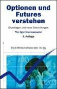 Optionen und Futures verstehen: Grundlagen und neuere Entwicklungen