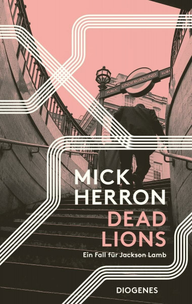 Dead Lions: Ein Fall für Jackson Lamb (Slow Horses)