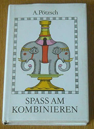 Spass am Kombinieren