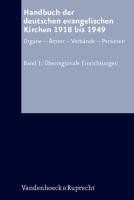 Handbuch der deutschen evangelischen Kirchen 1918 bis 1949
