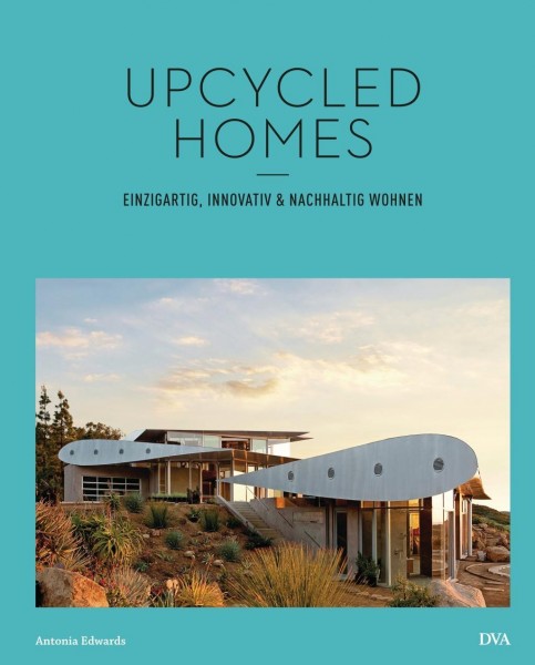 Upcycled Homes