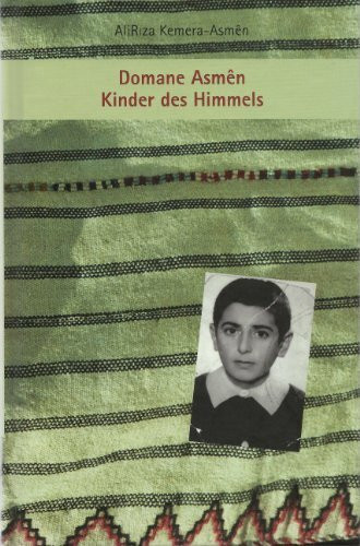 Domane Asmên - Kinder des Himmels