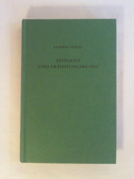 Zeitgeist und Erziehungskunst