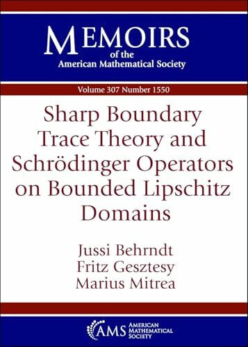 Sharp Boundary Trace Theory and Schrodinger Operators on Bounded Lipschitz Domains (Memoirs of the American Mathematical Society)