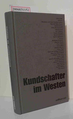 Kundschafter im Westen: Spitzenquellen der DDR-Aufklärung erinnern sich