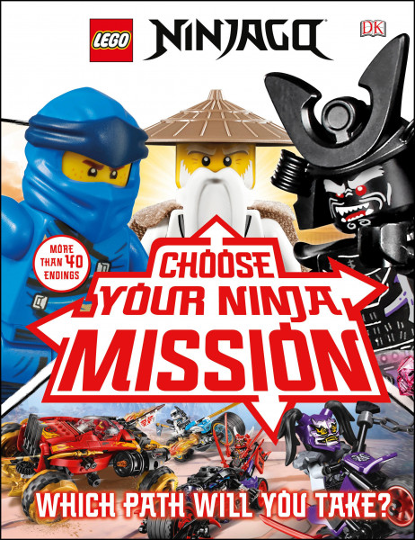 Lego Ninjago Choose Your Ninja Mission: (library Edition)