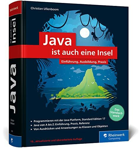 Java ist auch eine Insel: Das Standardwerk für Programmierer. Über 1.000 Seiten Java-Wissen. Mit vielen Beispielen und Übungen, aktuell zu Java 17