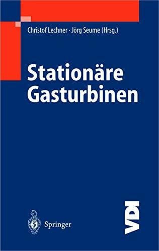 Stationäre Gasturbinen (VDI-Buch)