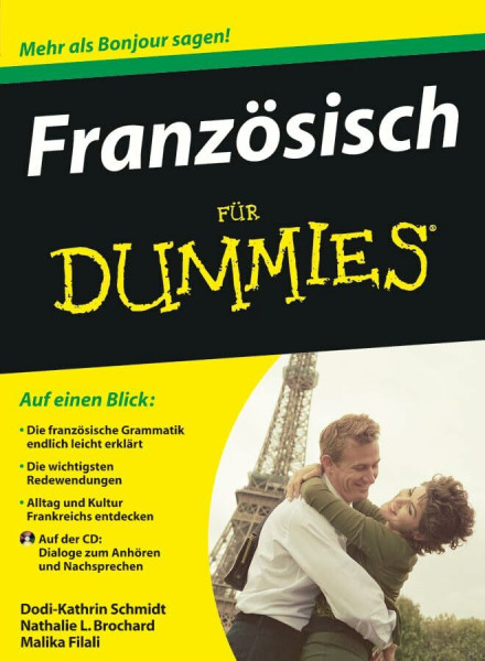 Französisch für Dummies: Mehr als Bonjour sagen!