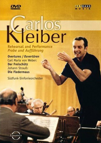 Carlos Kleiber - Rehearsal And Performance