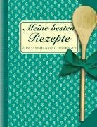 Meine besten Rezepte