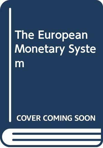 The European Monetary System