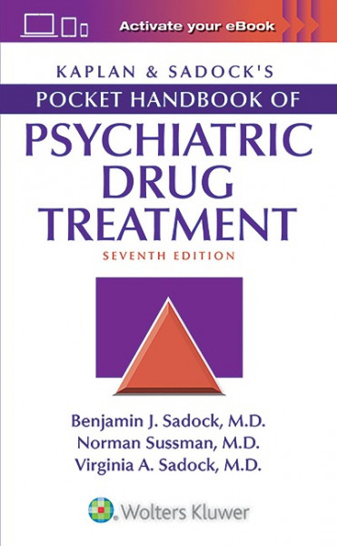 Kaplan & Sadock's Pocket Handbook of Psychiatric Drug Treatment