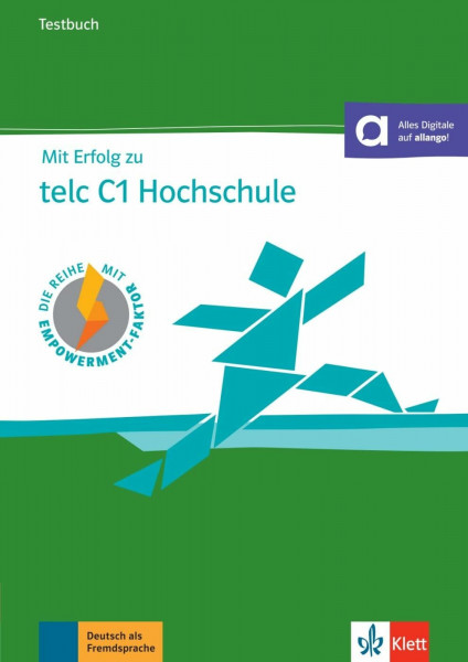 Mit Erfolg zu telc C1 Hochschule: Testbuch mit digitalen Extras