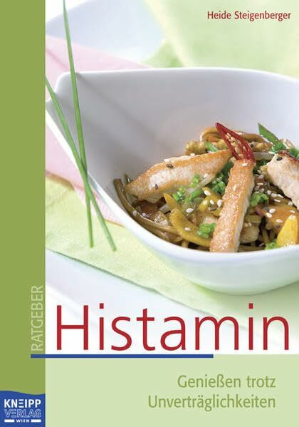 Histamin: Genießen trotz Unverträglichkeiten